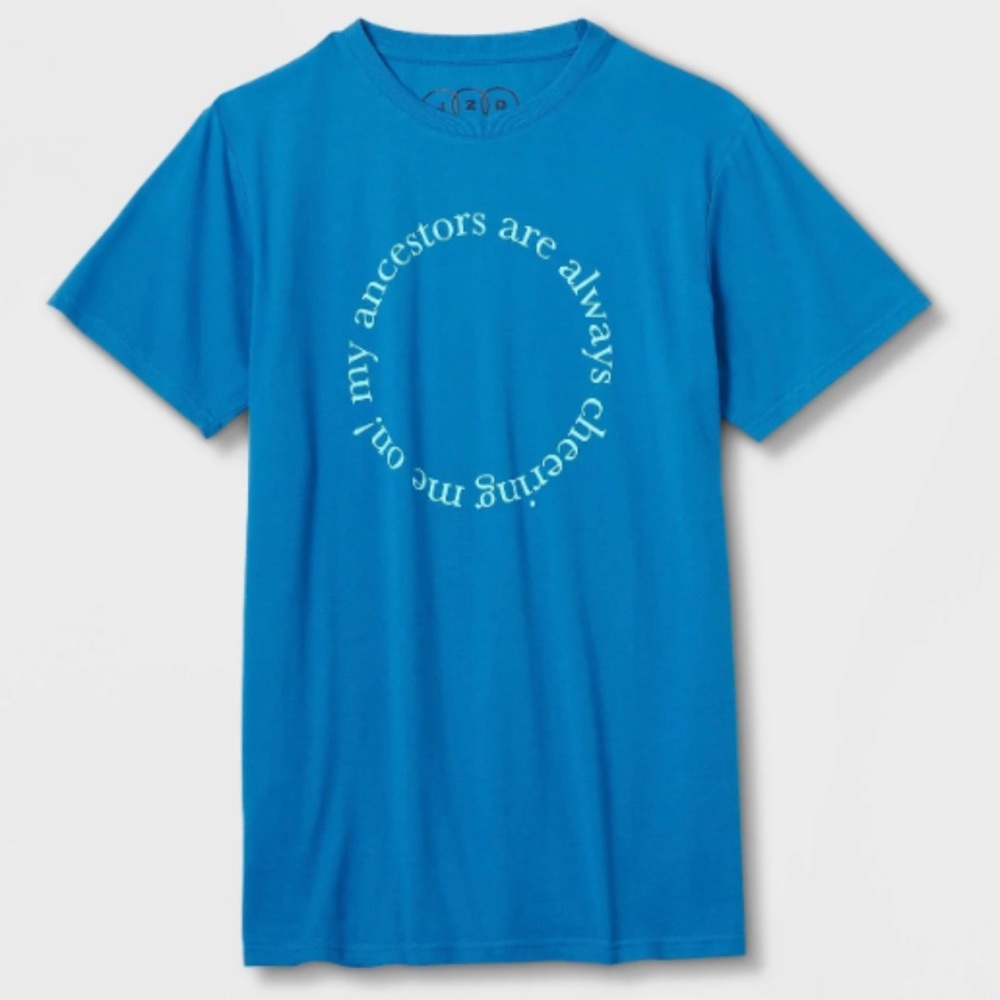 NWT JZD “My Ancestors Are Always Cheering Me On” Blue T-Shirt